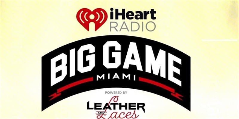 iheartradiobiggame - The Best Miami Super Bowl Events